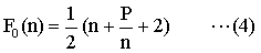 F0(n)=(n+P/n+2)/2 ...(4)