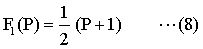 F1(P)= (P+1)/2 ...(8)